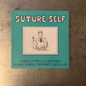 Suture self a book of medical cartoons coffee table book
